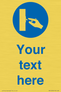 Custom Use Switch Sign